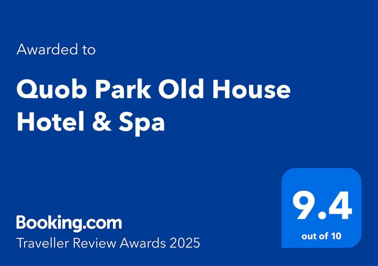 Quob Park Old House & *